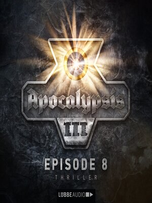 cover image of Apocalypsis, Staffel 3, Folge 8 (DEU)
